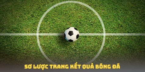 Sơ lược trang kết quả bóng đá