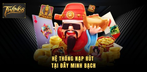 Hệ thống nạp rút tại đây minh bạch