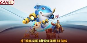 Hệ thống cung cấp kho game đa dạng