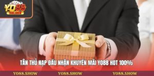 Tân thủ nạp đầu nhận Khuyến mãi Yo88 hot 100%