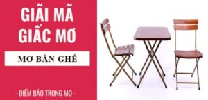 Cách hiệu quả để tăng khả năng trúng số khi nằm mơ thấy ghế