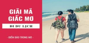 Con số may mắn khi mơ thấy đi du lịch