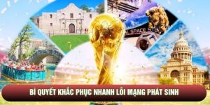Bí quyết khắc phục nhanh lỗi mạng phát sinh